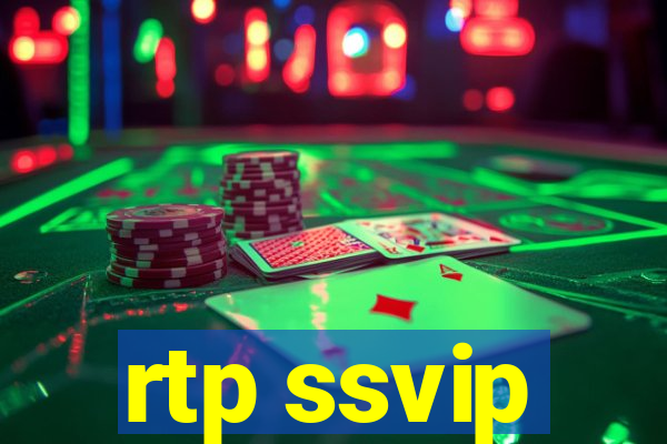 rtp ssvip